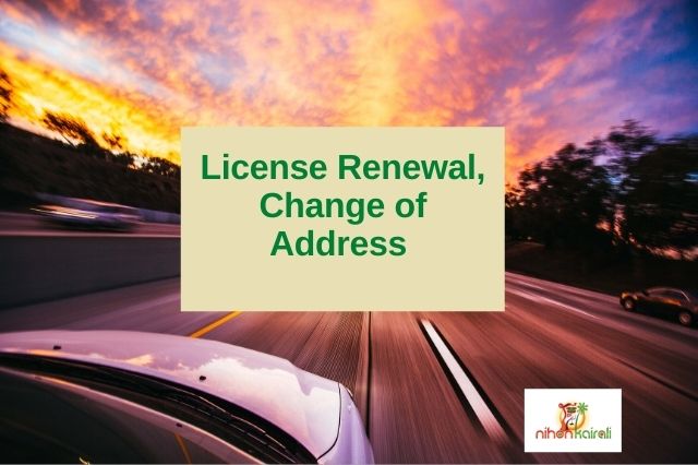 License Renewal , Change of Address 